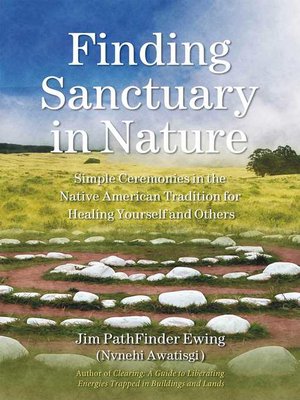 cover image of Finding Sanctuary in Nature